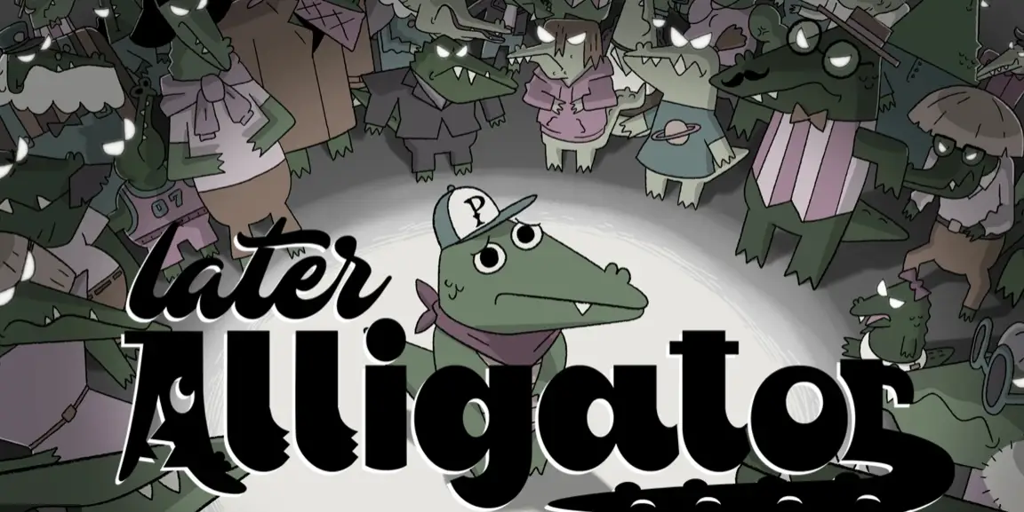 Later Alligator