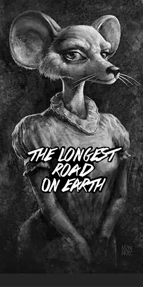 The Longest Road on Earth