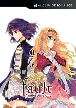 fault – milestone one