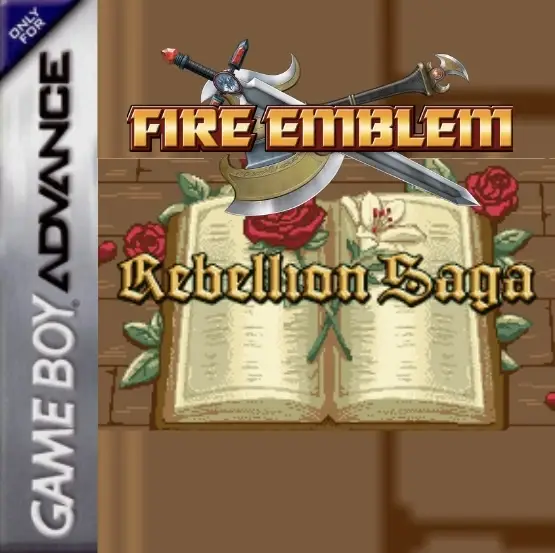 Fire emblem: Rebellion Saga