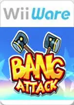Bang Attack
