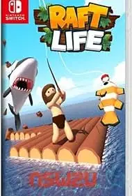 Raft Life