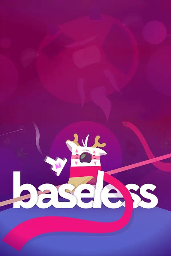 Baseless