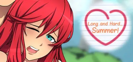 Long and Hard… Summer!