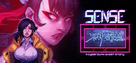 Sense – 不祥的预感: A Cyberpunk Ghost Story