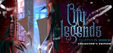 City Legends: Trapped In Mirror [Collector's Edition]