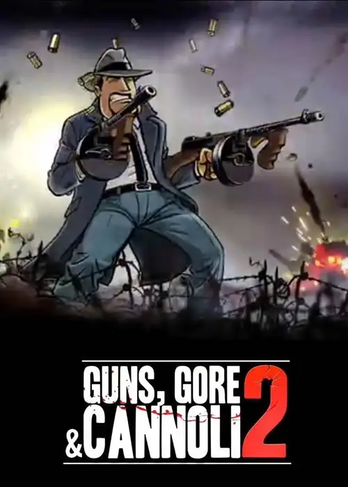 Guns, Gore & Cannoli 2