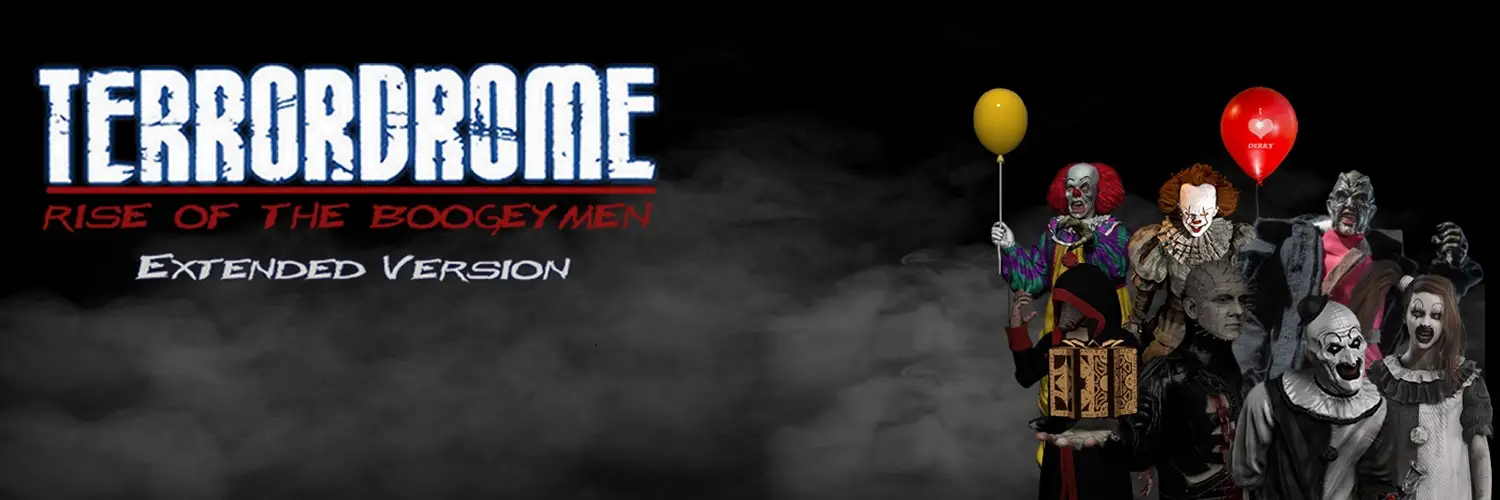 Terrordrome: Rise of the Boogeymen Extended Version