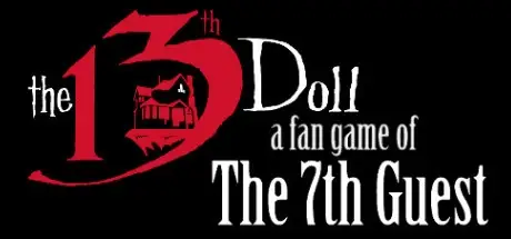 The 13th Doll: A Fan Game of the 7th Guest