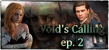 Void’s Calling ep. 2