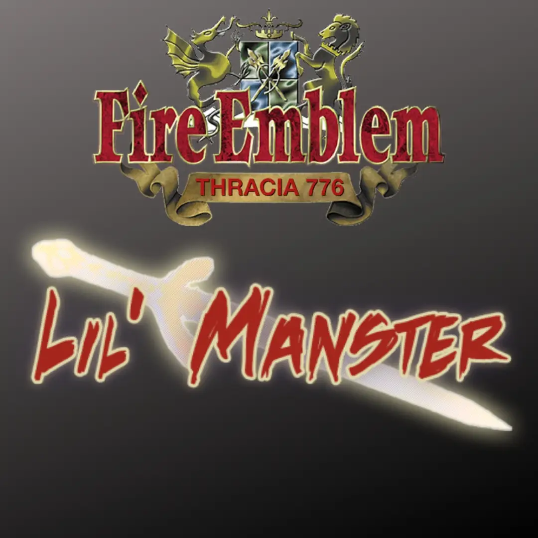 Fire Emblem: Thracia 776 Lil' Manster