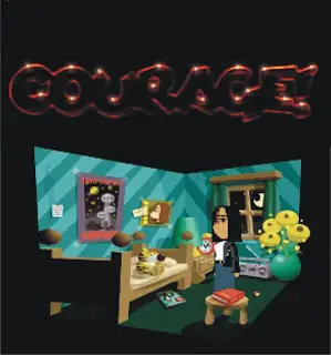 Courage