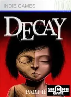 Decay – Part 2