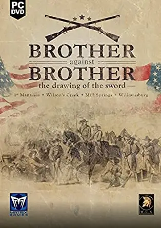 Brother Against Brother – The Drawing of the Sword