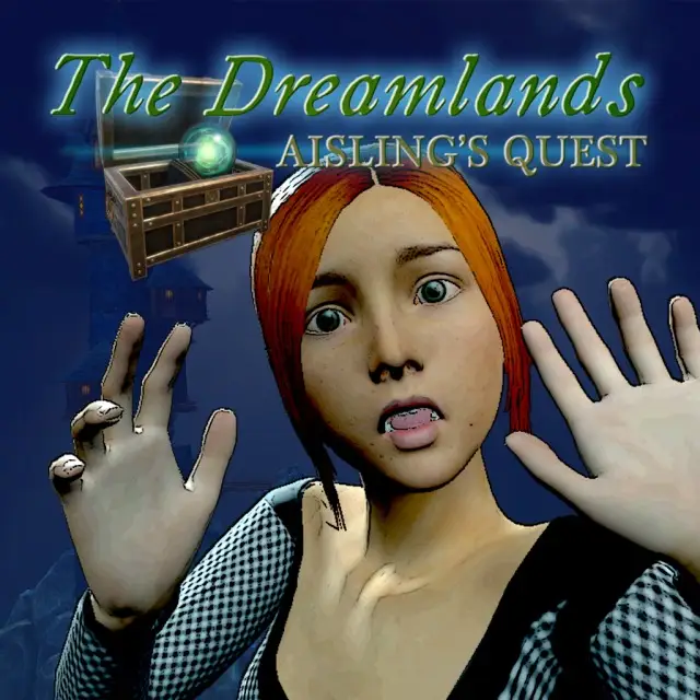 The Dreamlands: Aisling’s Quest
