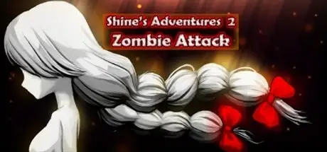 Shine’s Adventures 2 Zombie Attack