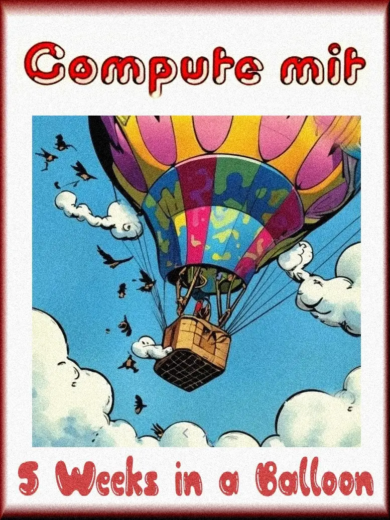 5 Weeks in a Balloon