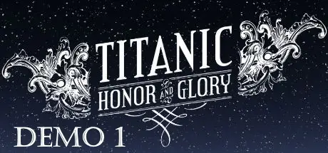 Titanic: Honor and Glory Demo 1
