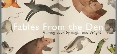 Fables From the Den
