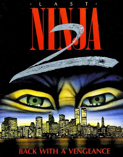 Last Ninja 2: Back with a Vengeance