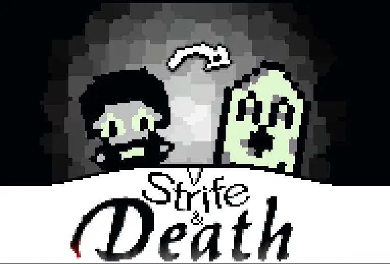 Strife and Death