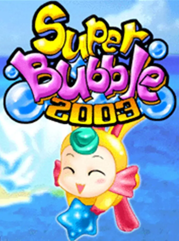 Super Bubble 2003