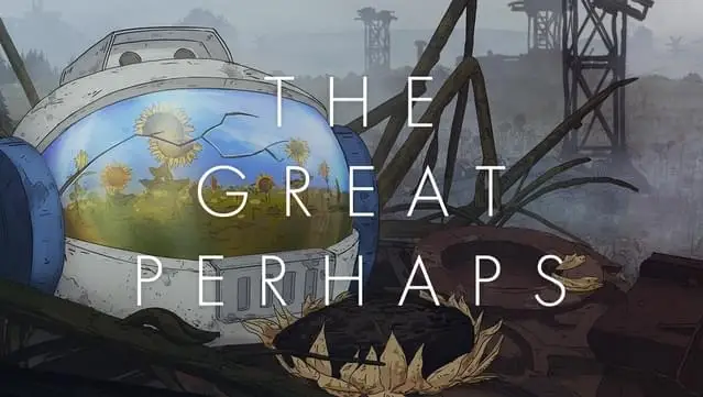 The Great Perhaps