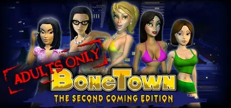 BoneTown: The Second Coming Edition