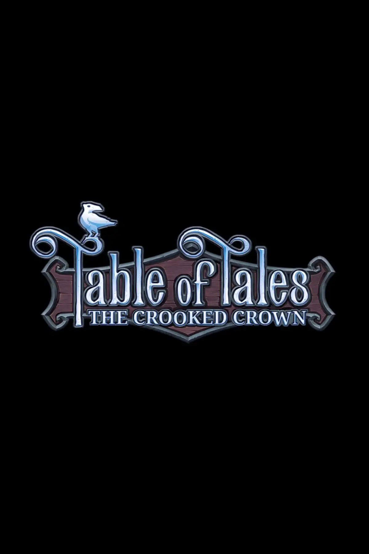 Table of Tales: The Crooked Crown