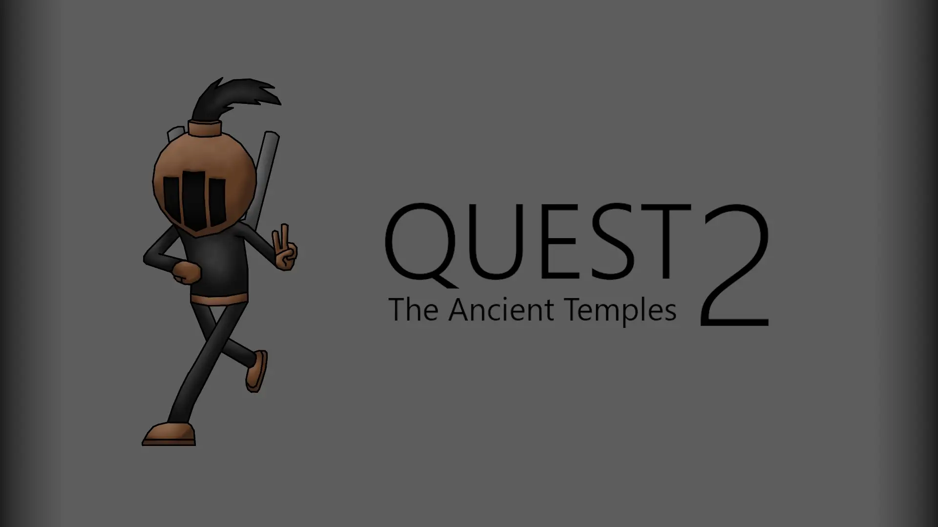 Quest 2 – The Ancient Temples