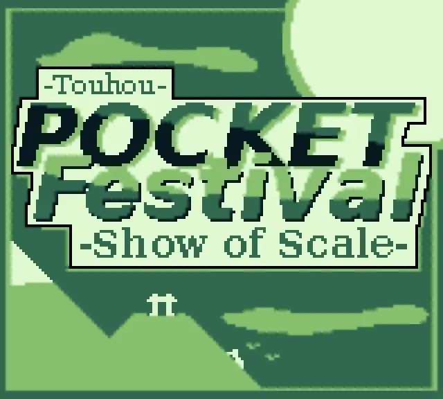 Touhou Pocket Festival: Show of Scale
