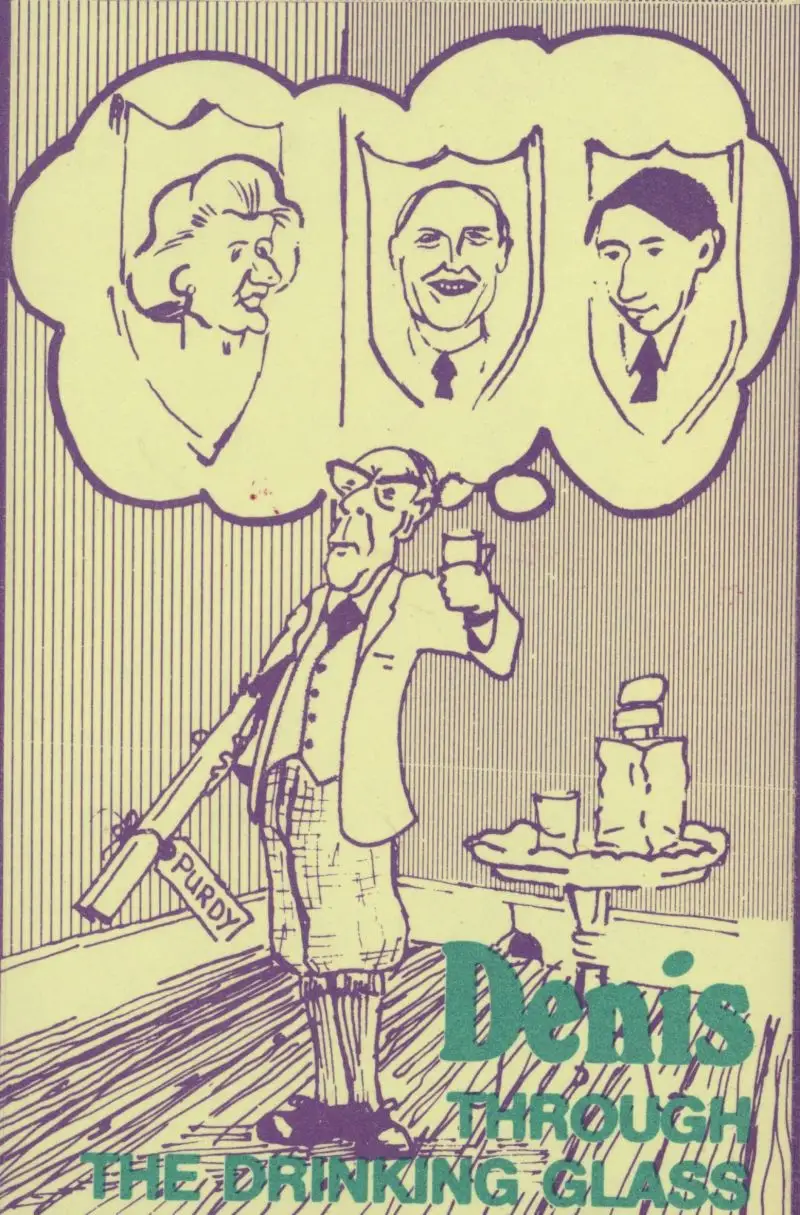 DENNIS THROUGH THE DRINKING GLASS