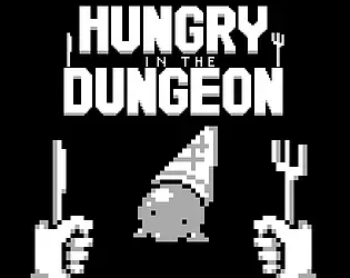 Hungry in the Dungeon