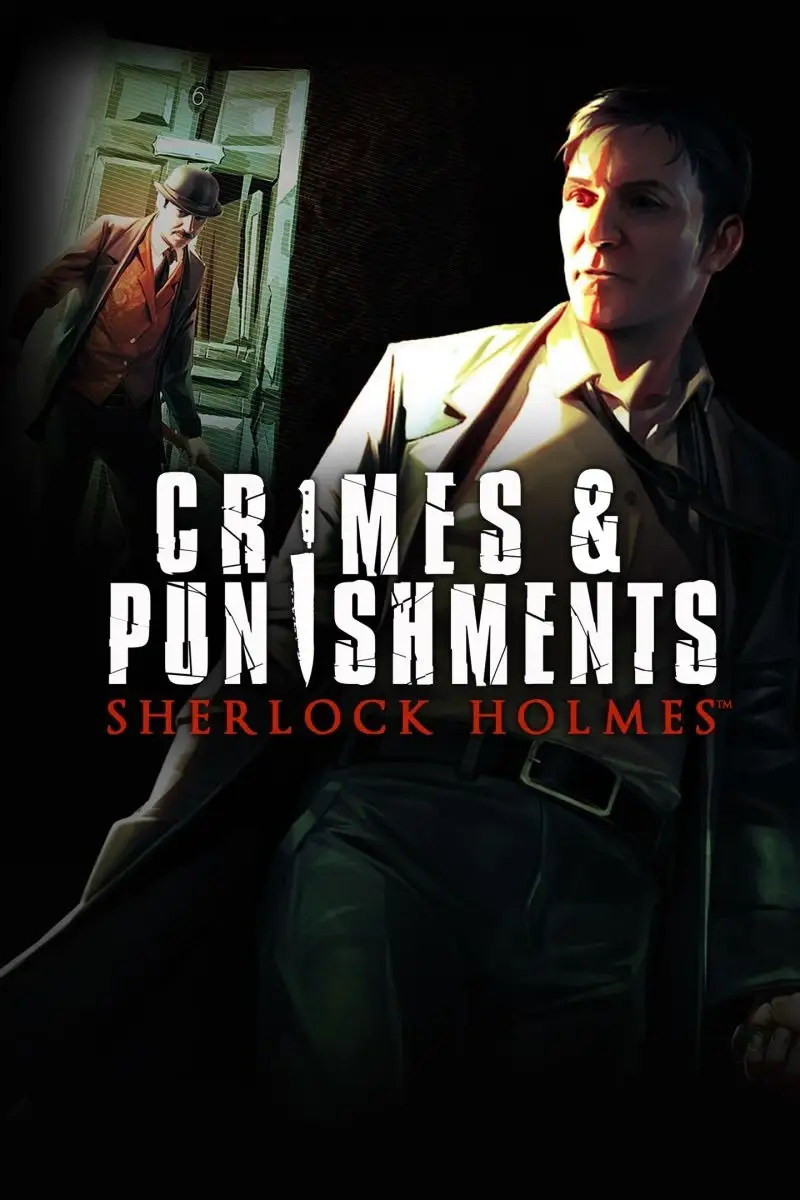 Sherlock Holmes: Crimes & Punishments