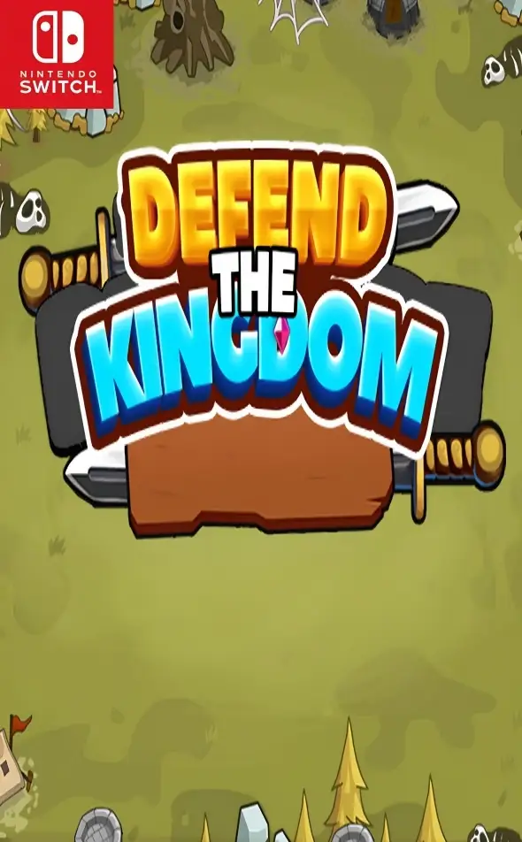 Defend the Kingdom