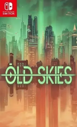 Old Skies