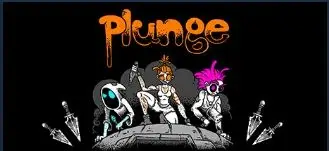 Plunge