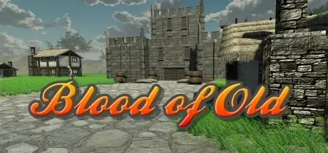 Blood of Old: The Rise to Greatness!