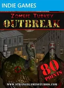 Zombie Turkey Outbreak