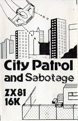 City Patrol and Sabotage