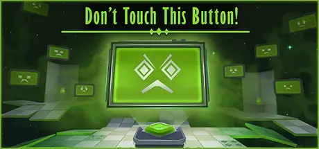 Don’t Touch this Button!