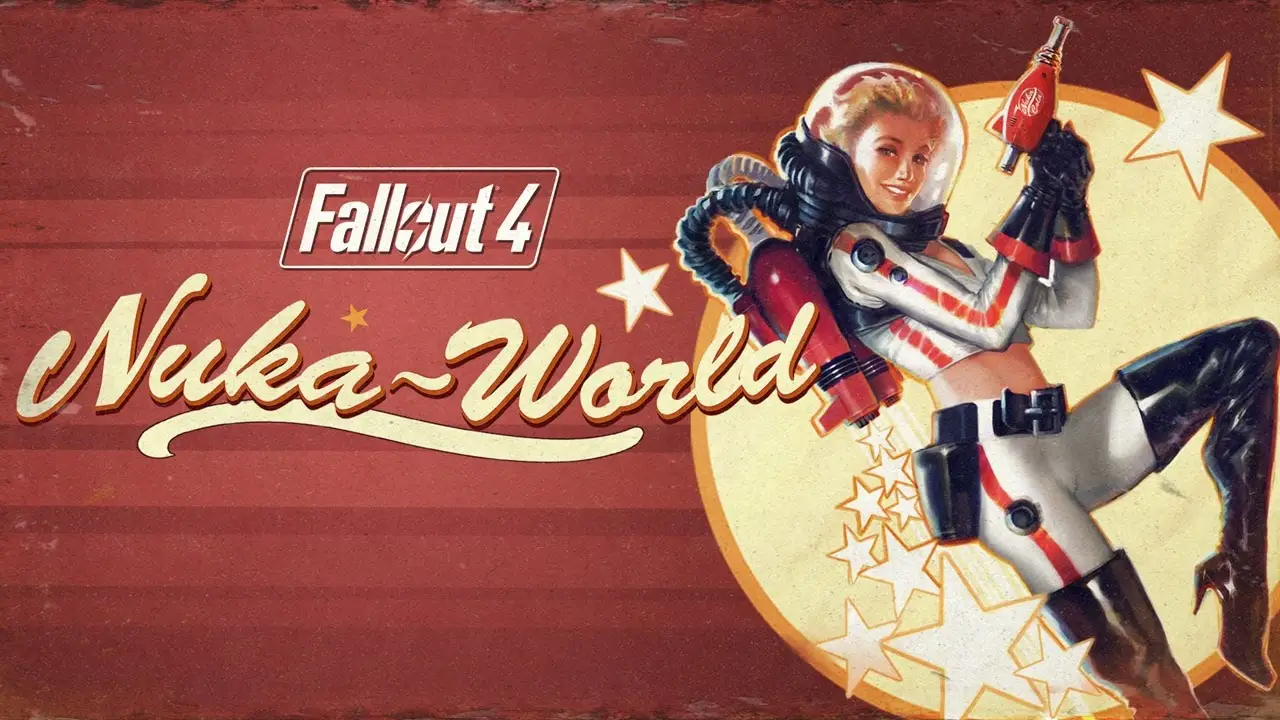 Fallout 4: Nuka World